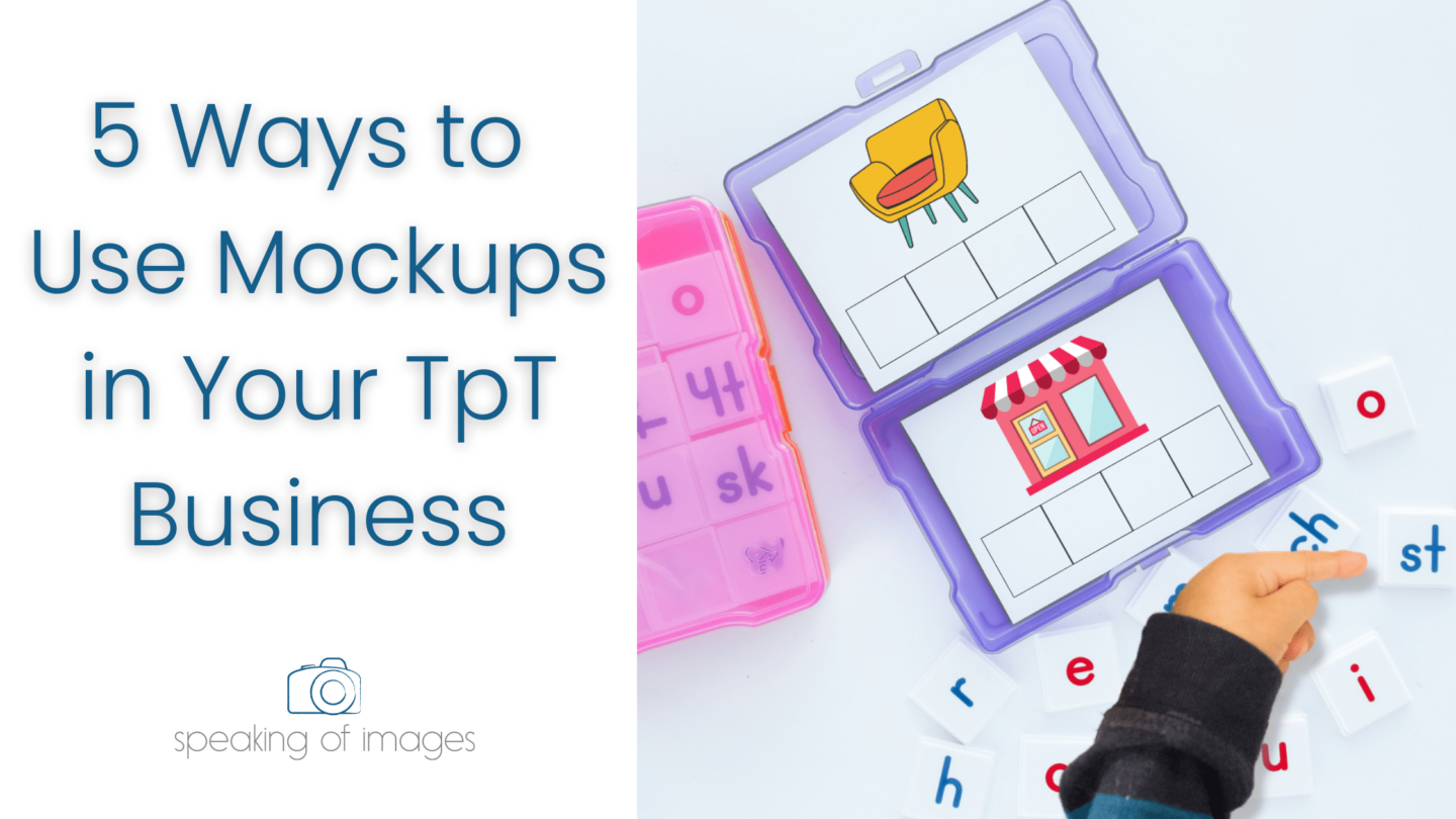 5 ways to use mockups in your TpT business