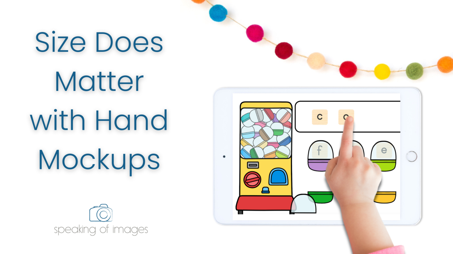 Size Matters when using hand mockups